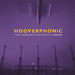 HOOVERPHONIC - A New Stereophonic Sound Spectacular: Remixes [LP] - Rock and Soul DJ Equipment and Records