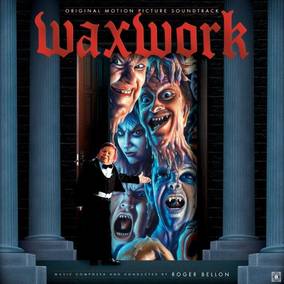 Bellon, Roger - Waxwork Ost - Vinyl LP