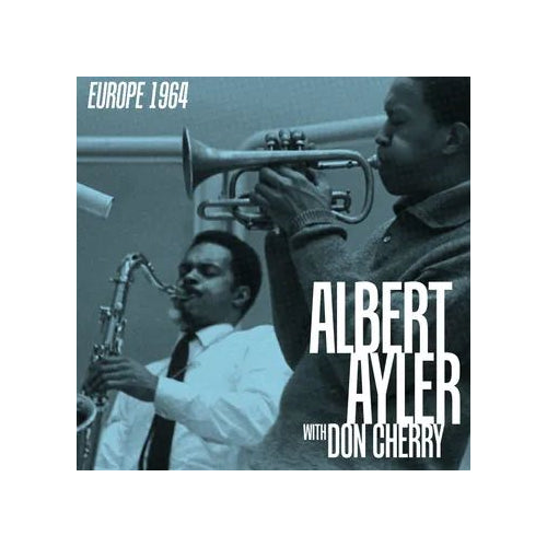 Ayler, Albert  & Don Cherry - Europe 1964  (Box Set) - Vinyl LP(x4) - RSD - Black Friday 2025
