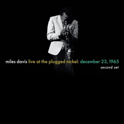 Davis, Miles - Live at the Plugged Nickel: December 23, 1965 - Set Two - Vinyl LP(x2) - RSD - Black Friday 2025
