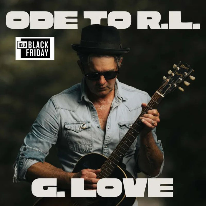G. Love & Special Sauce - Ode to R.L. Boyce - Vinyl LP - RSD - Black Friday 2025