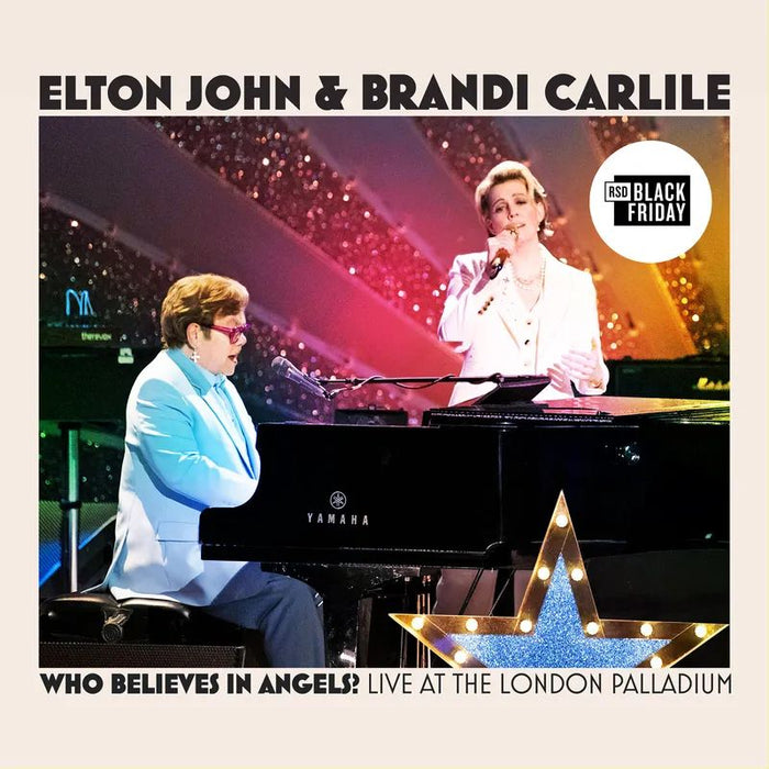 John, Elton & Brandi Carlile - Who Believes In Angels? (Live at the London Palladium) [LP] - Vinyl LP - RSD - Black Friday 2025