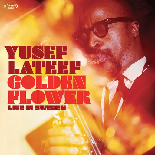 Lateef, Yusef - GOLDEN FLOWER: LIVE IN SWEDEN - Vinyl LP(x2) - RSD - Black Friday 2025