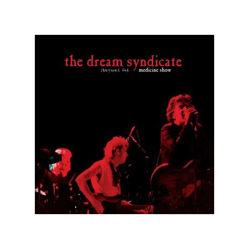 Dream Syndicate - Sketches For Medicine Show (RSD) - Vinyl Lp - RSD 2026