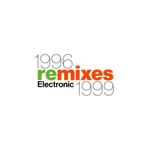 Electronic - 1996 Remixes 1999 - 12-Inch Single - RSD 2026