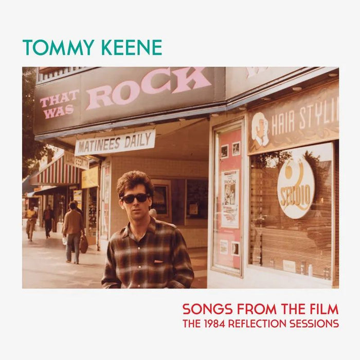 Keene,Tommy - Songs From The Film - The 1984 Reflection Sessions - Vinyl Lp - RSD 2026