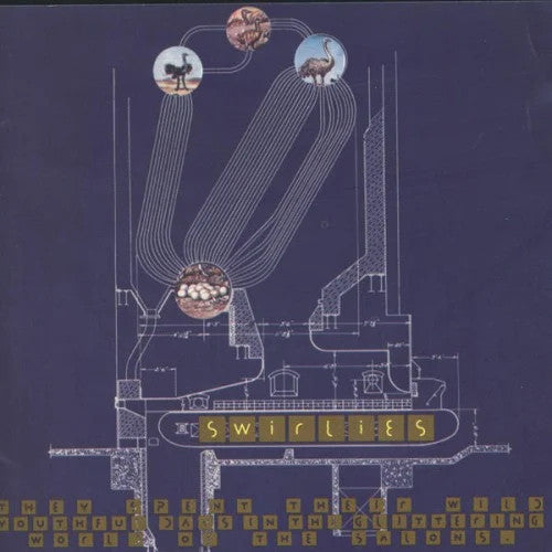 SWIRLIES - They Spent Their Wild Youthful Days in the Glittering World of the Salons Swirlies [LP] - RSDBF21