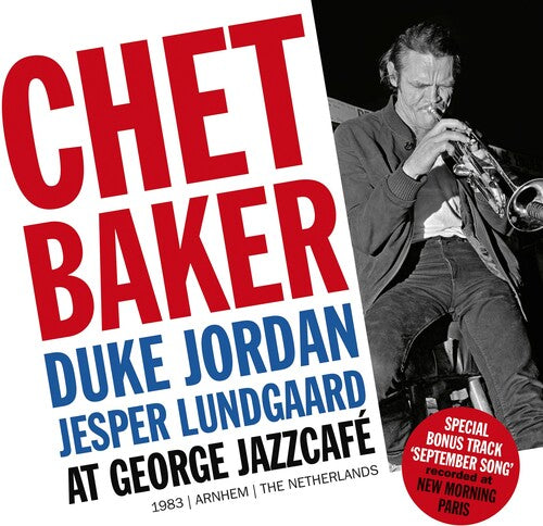 Baker, Chet - At George Jazzcafé, 1983, Arnhem, The Netherlands - LP - RSD 2026
