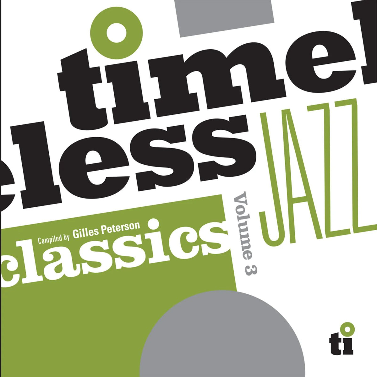 Various Artists - Timeless Jazz Classics Vol. 3 (Compiled by