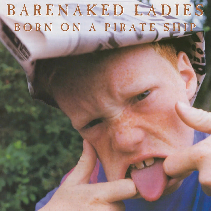 Barenaked Ladies - Born on a Pirate Ship - 30th ANNIVERSARY - 2xLP Vinyl - RSD Black Friday 2026