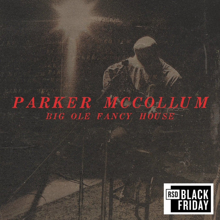 Parker McCollum - Big Ole Fancy House - 7-Inch Single - RSD Black Friday 2026