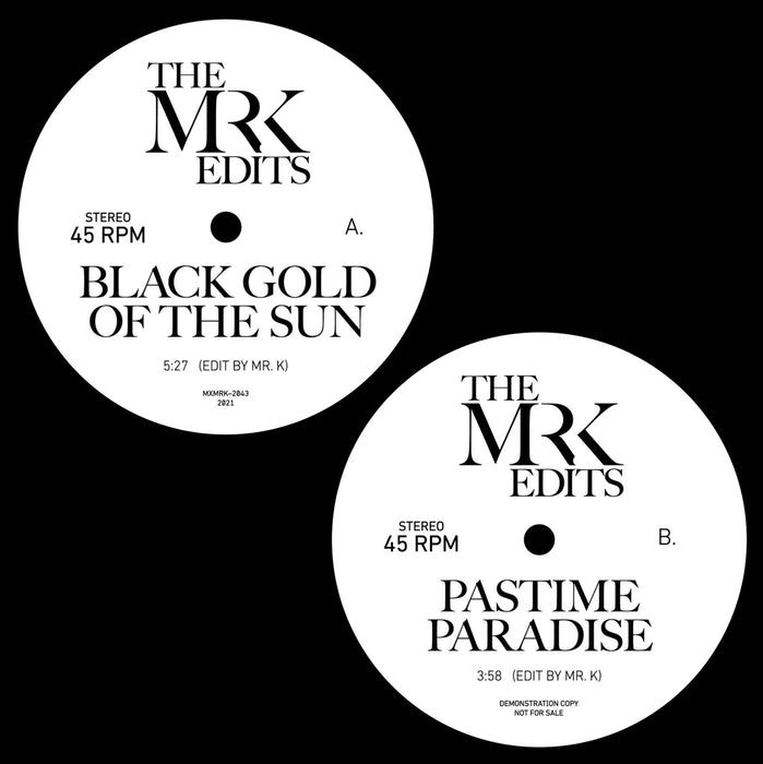 The MRK Edits Side A: Black Gold of The Sun, Side B: Pastime Paradise - 7" Vinyl