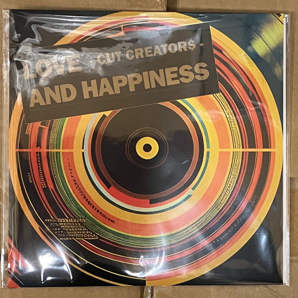 Cut Creator$ – Love And Happiness / Love And Happiness 7" Vinyl - RSD 2024