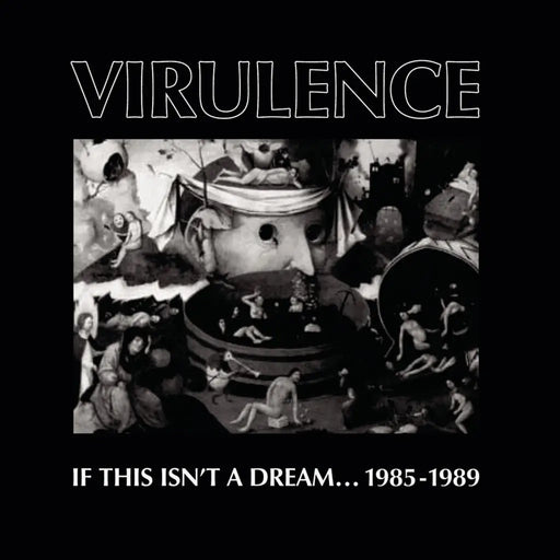 Virulence - If This Isn'T A Dream... - Vinyl LP - RSD 2023 - Black Friday