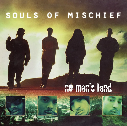 Souls Of Mischief - No Man's Land - Vinyl LP(x2) - RSD BF 2024