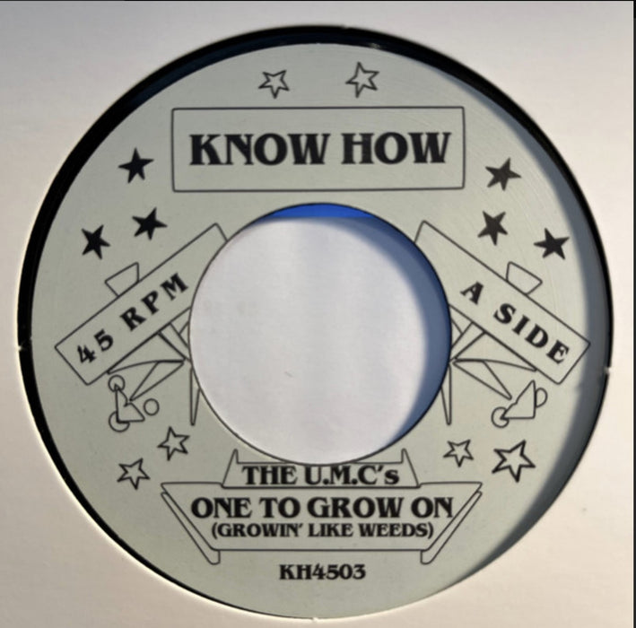 Know How - The U.M.C.'s One to grow on(as tall as manute bol) - 7" Vinyl