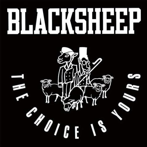 Black Sheep - The Choice Is Yours (Revisited) / Yes - 7'' Vinyl