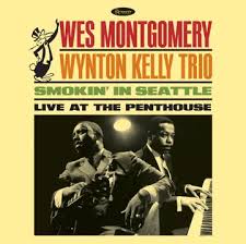 Montgomery,-Wes/Wynton-Kelly-Trio---Smokin’-In-Seattle:-Live-At-The-Penthouse-[180g-LP]---Vinyl-LP---RSD-2025