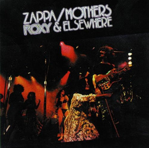 Frank Zappa and The Mothers Roxy & Elsewhere (2 Lp's)