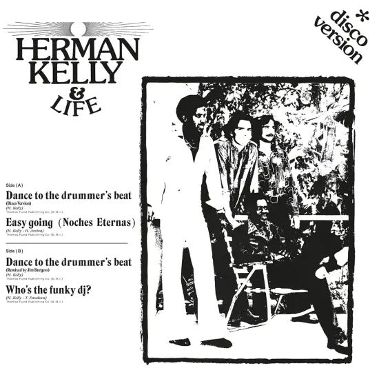 Life, Herman Kelly - Dance To The Drummer's Beat - 7"Vinyl - RSD 2024