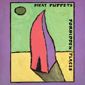 Meat Puppets - Forbidden Places (Limited Boysenberry with Black Swirl Vinyl Edition) - Vinyl LP - RSD 2023 - Black Friday