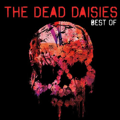 The Dead Daisies Best Of The Dead Daisies