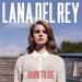 Lana Del Rey - Born to Die [LP] - Rock and Soul DJ Equipment and Records