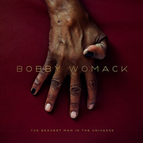 Womack, Bobby - The Bravest Man In The Universe [LP]