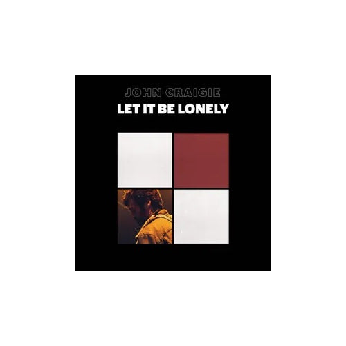 Craigie, John - Let It Be Lonely - Vinyl LP(x2) - RSD 2024