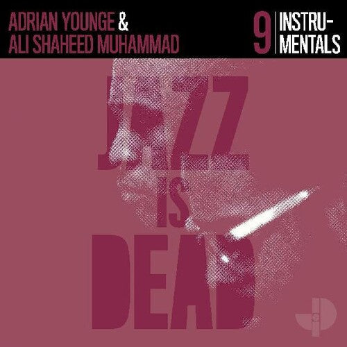 YOUNGE,ADRIAN & MUHAMMAD,ALI SHAHEED - Instrumentals Jid009 [LP]