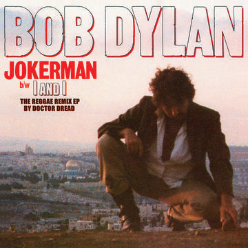 Dylan, Bob - Jokerman / I And I Remixes - 12" Vinyl - Rock and Soul DJ Equipment and Records