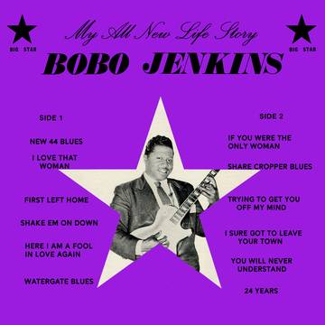 Jenkins, Bobo - My All New Life Story - Vinyl LP - Rock and Soul DJ Equipment and Records