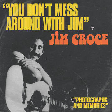 Croce, Jim - You Don't Mess Around With Jim / Operator (That's Not The Way It Feels) [RSD21 EX] - 12" Vinyl - Rock and Soul DJ Equipment and Records