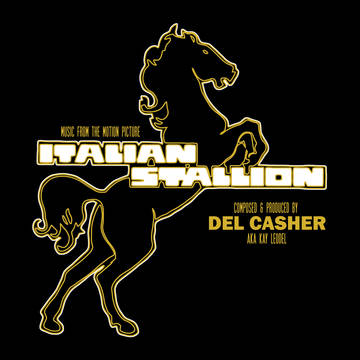 Casher, Del - Italian Stallion (Soundtrack) - Vinyl LP - Rock and Soul DJ Equipment and Records