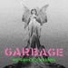 Garbage - No Gods No Masters (RSD21 EX) - Vinyl LP - Rock and Soul DJ Equipment and Records