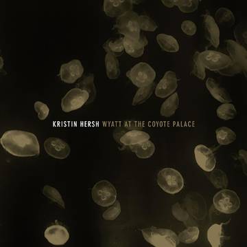Hersh, Kristin - Wyatt At The Coyote Palace (GOLD VINYL) - Vinyl LP(x2) - Rock and Soul DJ Equipment and Records