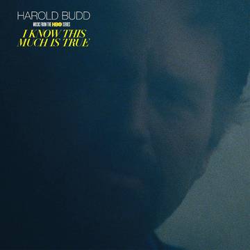 Budd, Harold - I Know This Much Is True (Music from the HBO series) (CLEAR VINYL) - Vinyl LP(x2) - Rock and Soul DJ Equipment and Records