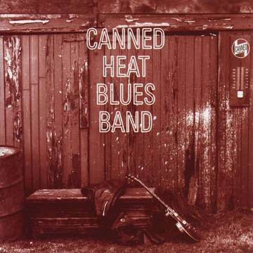 Canned Heat - Canned Heat Blues Band (Trans Gold Vinyl/Limited Anniversary Edition) - Vinyl LP - Rock and Soul DJ Equipment and Records