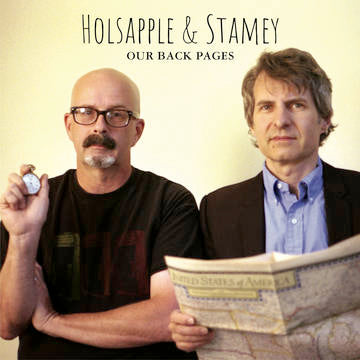 Holsapple, Peter & Chris Stamey - Our Back Pages - Vinyl LP - Rock and Soul DJ Equipment and Records