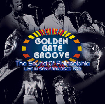 Various Artists - Golden Gate Groove: The Sound Of Philadelphia Live In San Francisco 1973 (2 LP) - Vinyl LP - Rock and Soul DJ Equipment and Records