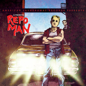 Various Artists - A Tribute To Repo Man - Vinyl LP - Rock and Soul DJ Equipment and Records
