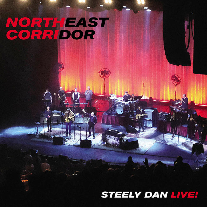 Steely Dan - Northeast Corridor: Steely Dan Live [2LP]