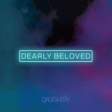 Daughtry - Dearly Beloved (RSD22 EX) - Vinyl LP - RSD 2022