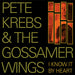 Krebs, Pete & The Gossamer Wings - I Know It By Heart - Vinyl LP - RSD 2022