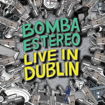 Bomba Estéreo - Live In Dublin - Vinyl LP - RSD 2022