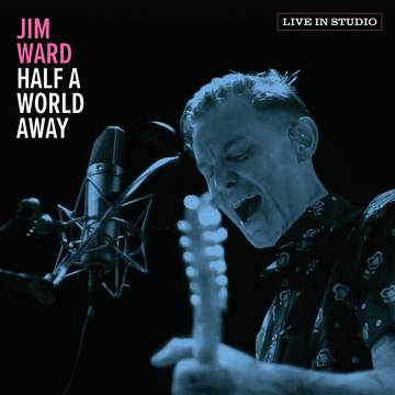 Ward, Jim - Half a World Away (Live in Studio) - Vinyl LP RSD-BF 2022