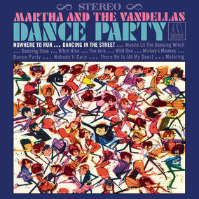 Martha & The Vandellas - Dance Party - Vinyl LP