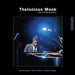 Monk, Thelonius - The Classic Quartet - Vinyl LP