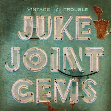 Vintage Trouble - Juke Joint Gems - Vinyl LP RSD-BF 2022