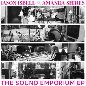 Jason Isbell & Amanda Shires - The Sound Emporium EP - 12" Vinyl - RSD2023
